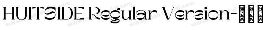 HUITSIDE Regular Version字体转换
